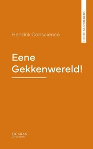 Eene Gekkenwereld!