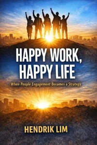 Happy Work, Happy Life