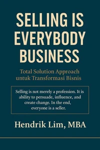 Selling is Everybody Business