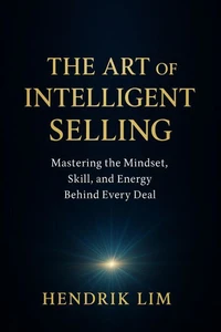 The Art of Intelligent Selling