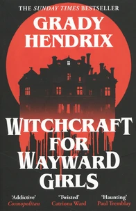 Witchcraft for Wayward Girls