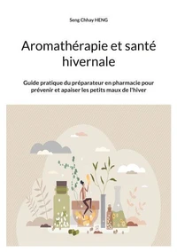 Aromathérapie et santé hivernale