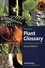 The Kew Plant Glossary. An illustrated dictionary of plant terms 2nd edition