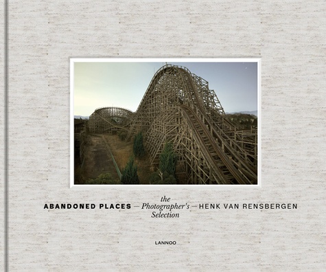 Henk Van Rensbergen - Abandoned places.