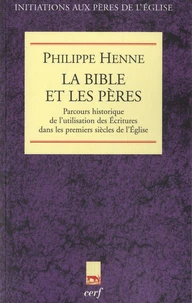 La Bible et les Pères