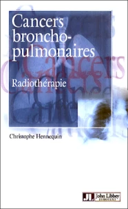 Cancers Broncho-Pulmonaires. Radiotherapie