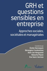GRH et questions sensibles en entreprise