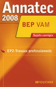 EP2-Travaux professionnels BEP VAM