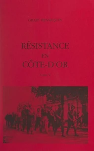 Résistance en Côte-d'Or (5)