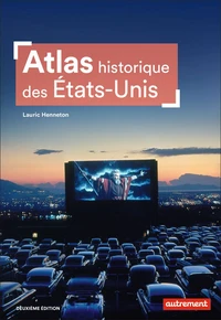 Atlas historique des Etats-Unis
