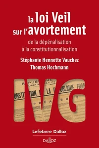 La loi Veil sur l'avortement