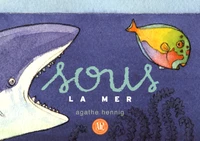 Sous la mer