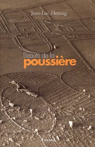Beaute De La Poussiere
