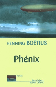 Henning Boëtius - Phénix.