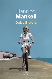 Henning Mankell - Daisy sisters.
