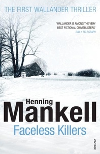 Henning Mankell - Faceless Killers.