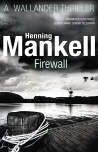 Henning Mankell - Firewall.