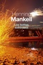 Henning Mankell - Les bottes suédoises.