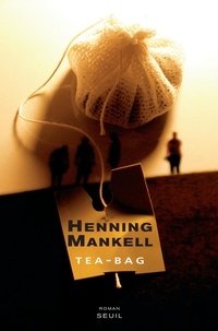 Henning Mankell - Tea-Bag.