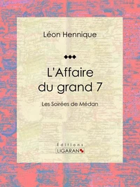 L'Affaire du grand 7