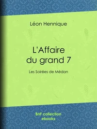 L'Affaire du grand 7
