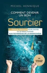 Comment devenir un bon sourcier