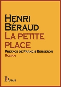 Henr Beraud - La petite place.