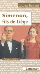 Simenon, fils de liège