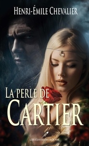 Henri-Émile Chevalier - La perle de Cartier.