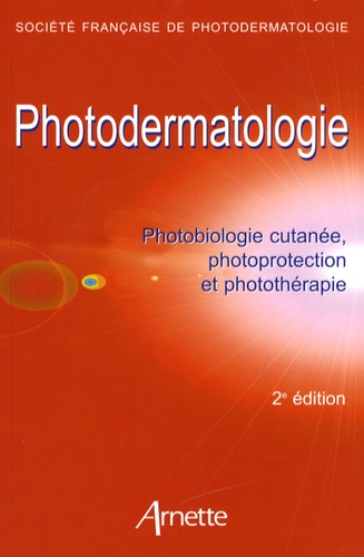 Henri Adamski et Pierre Amblard - Photodermatologie - Photobiologie cutanée, photoprotection, et photothérapie.