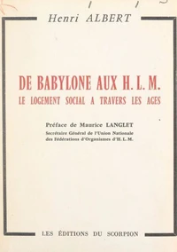 De Babylone aux H.L.M.