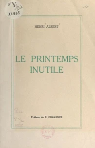 Le printemps inutile