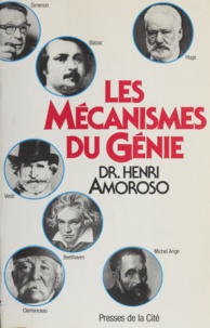 Henri Amoroso - Les Mécanismes du génie.