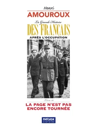 La Grande Histoire des Français après l'Occupation