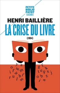 Henri Baillière - La crise du livre.
