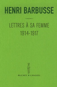 Lettres à sa femme