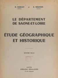 Le département de Saône-et-Loire