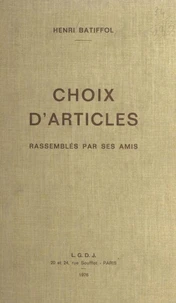 Choix d'articles : rassemblés par ses amis