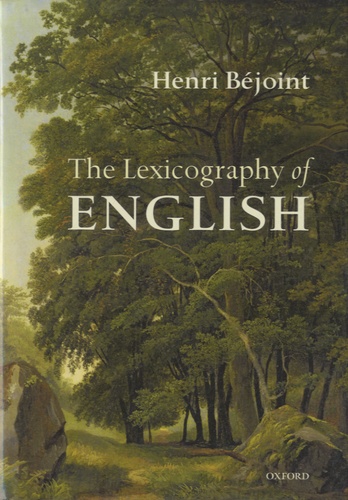 Henri Béjoint - The Lexicography of English.