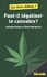 Faut-il légaliser le cannabis ?