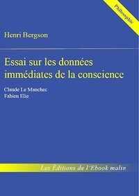 Henri Bergson - Essai sur les données immédiates de la conscience.