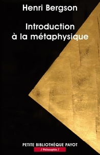 Henri Bergson et Henri Bergson - Introduction à la métaphysique.