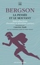 Henri Bergson - La pensée et le mouvant - Introduction (première et deuxième parties).