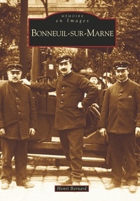 Henri Bernard - Bonneuil-sur-Marne.