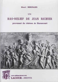 Un bas-relief de Jean Richier provenant du château de Haraucourt
