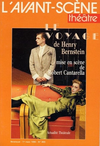 Henri Bernstein - Le voyage.