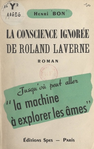 La conscience ignorée de Roland Laverne
