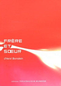 Henri Bornstein - Frère et soeur.