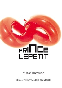 Henri Bornstein - Prince Lepetit.