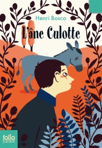 Henri Bosco - L'âne Culotte.